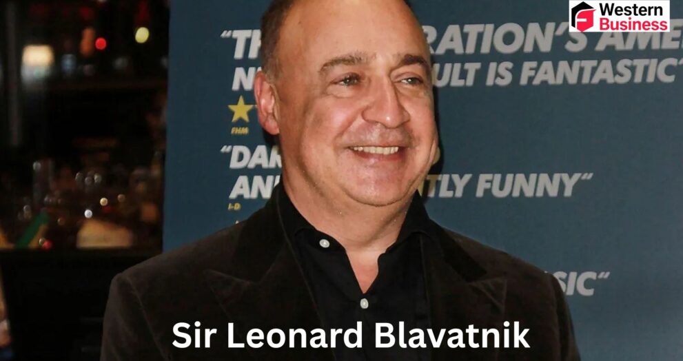 Sir Leonard Blavatnik