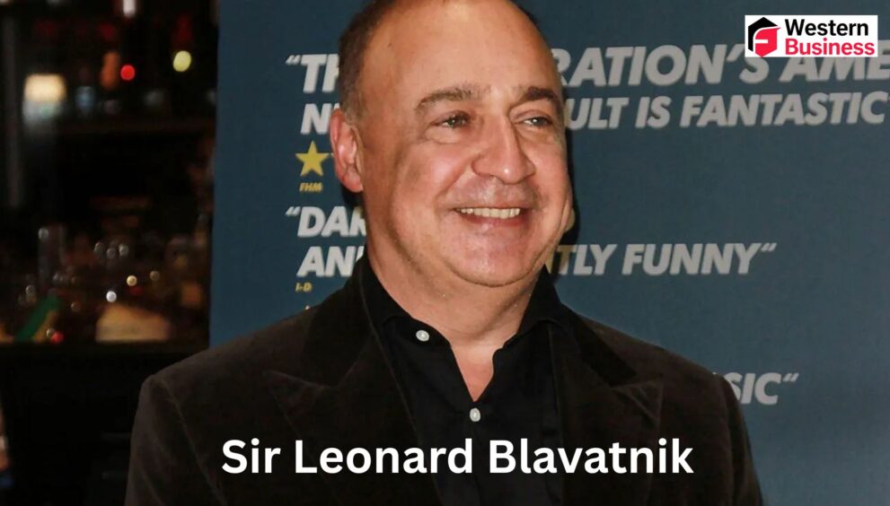 Sir Leonard Blavatnik