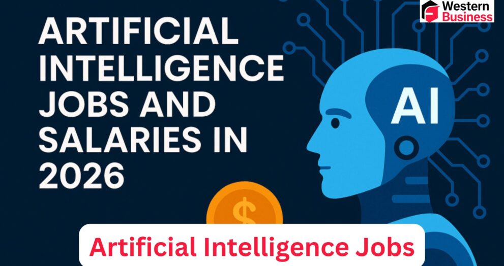 Artificial Intelligence Jobs in 2026: Roles, Salaries, Skills, and Career Outlook