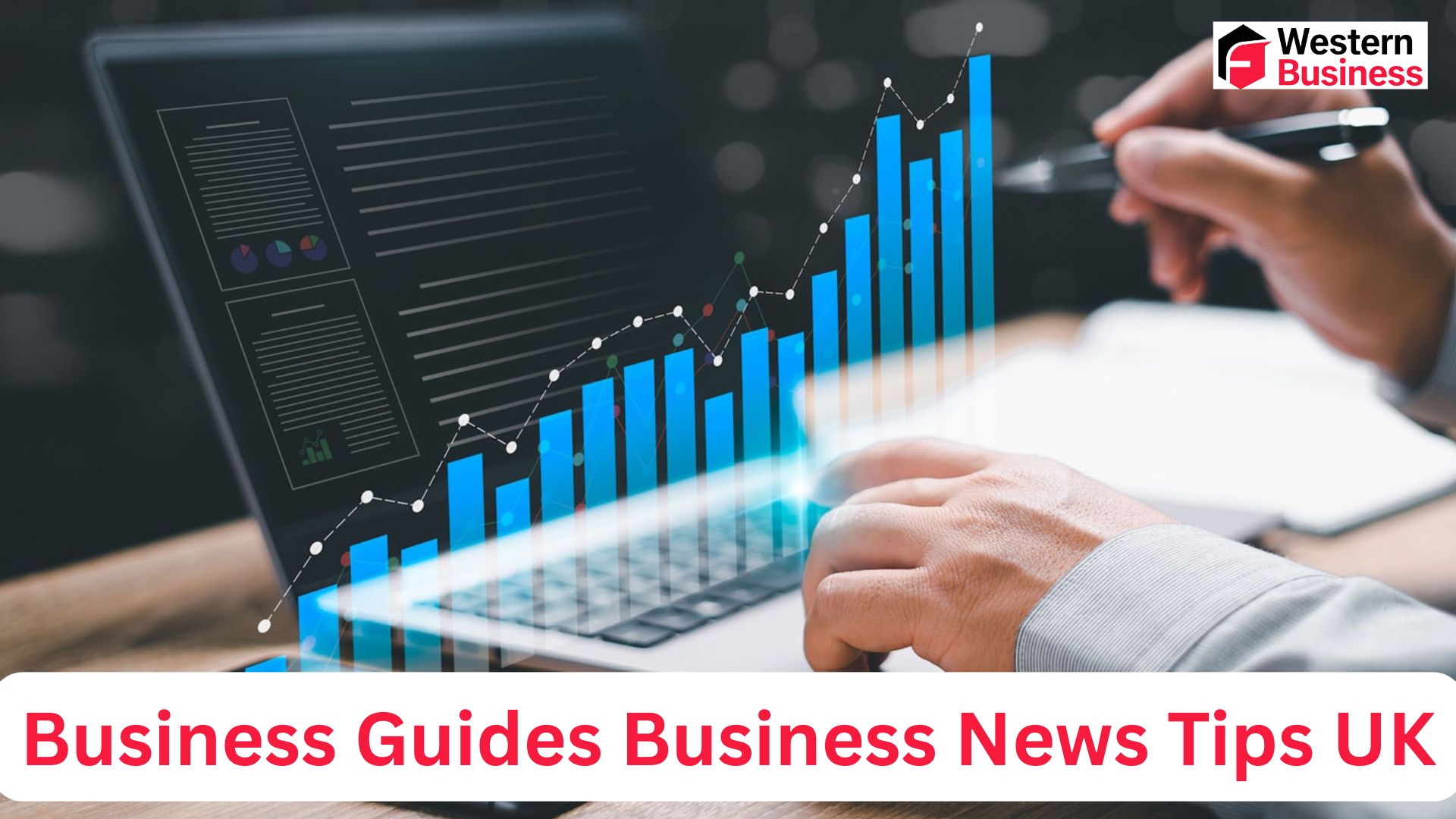 business guides business news tips uk