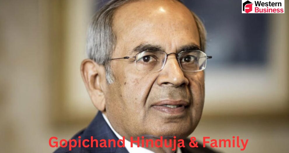 Gopichand Hinduja & Hinduja Family